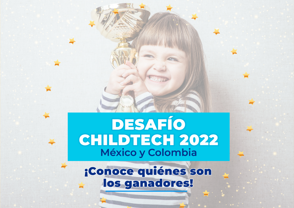 Ganadores Desafío ChildTech 2022